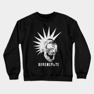 Degenerate Crewneck Sweatshirt